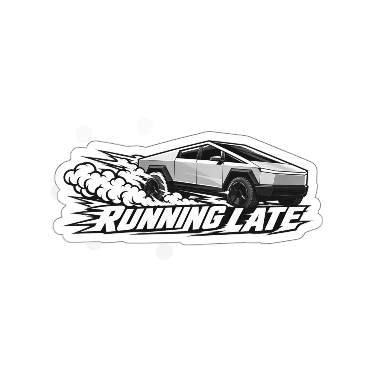 Running Late — Cybertruck Die-Cut Sticker