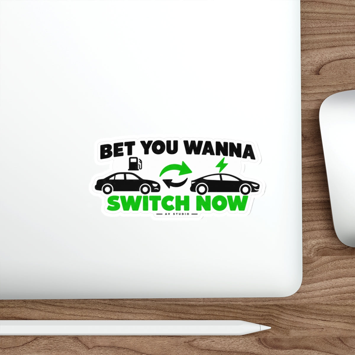 Bet You Wanna Switch Now Car Enthusiast Die-Cut Sticker