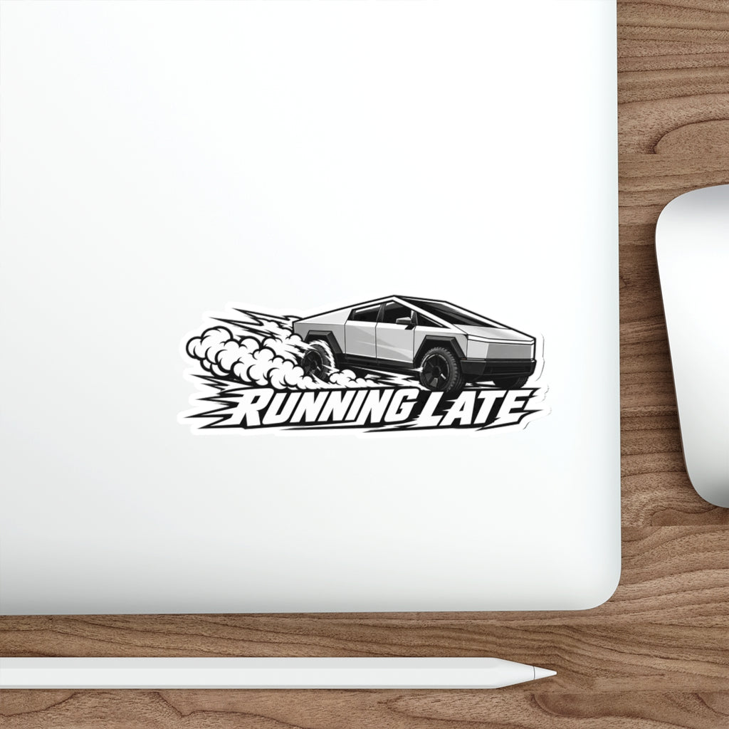 Running Late — Cybertruck Die-Cut Sticker